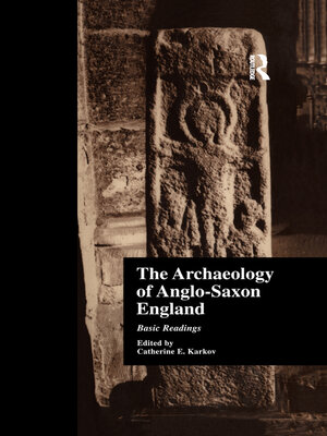 cover image of The Archaeology of Anglo-Saxon England